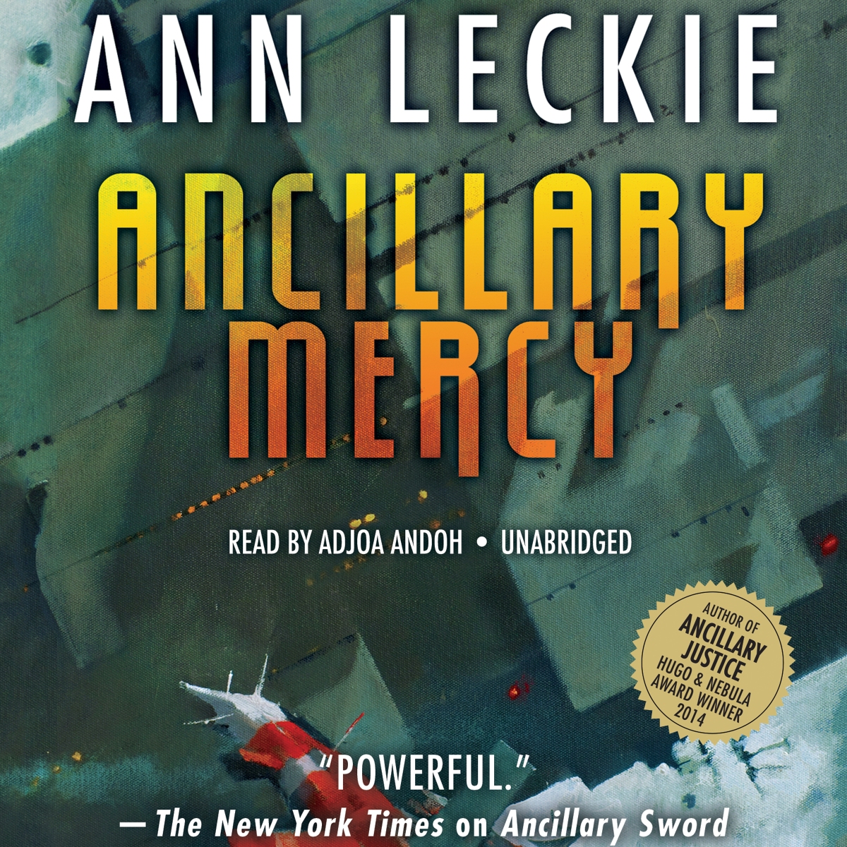 Ancillary Mercy – Imperial Radch #3” by Ann Leckie