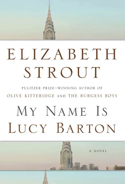 My-Name-Is-Lucy-Barton-bu-Elizabeth-Strout-on-BookDragon-via-Booklist