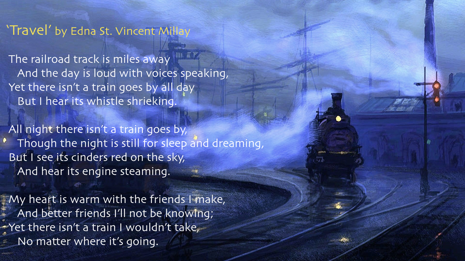 travel by edna st. vincent millay